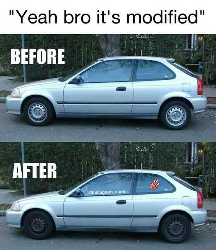 Funny meme about cars, comparing a before and after image of a car with a small modification, a red sticker, implying a joke.
