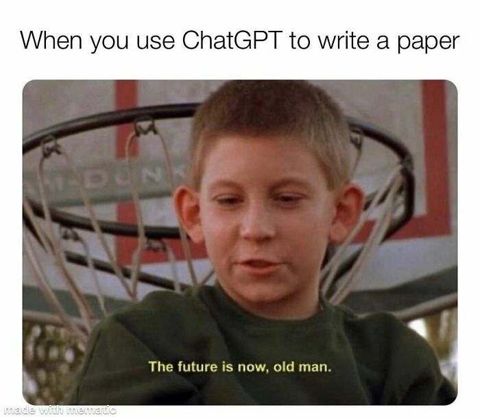 A PhD meme showing Dewey from Malcolm in the Middle saying The future is now, old man, after using ChatGPT.