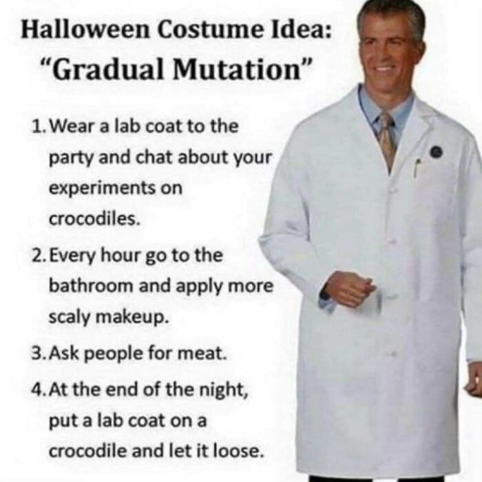 A funny meme for science enthusiasts, showing a Halloween costume idea with a man in a lab coat.