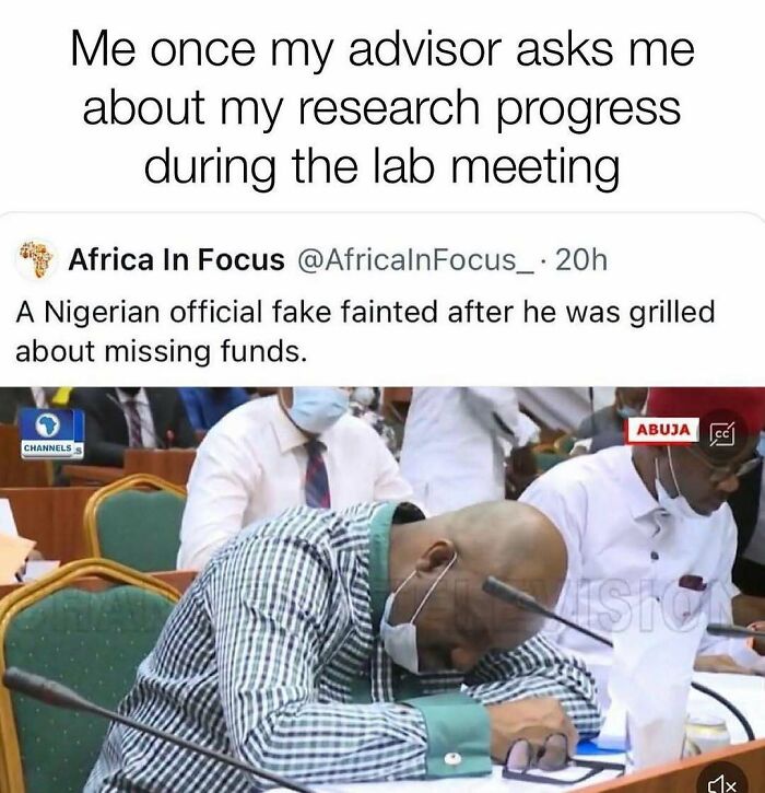 A PhD meme showing a Nigerian official feigning a faint when grilled, humorously depicting a student avoiding research progress questions.