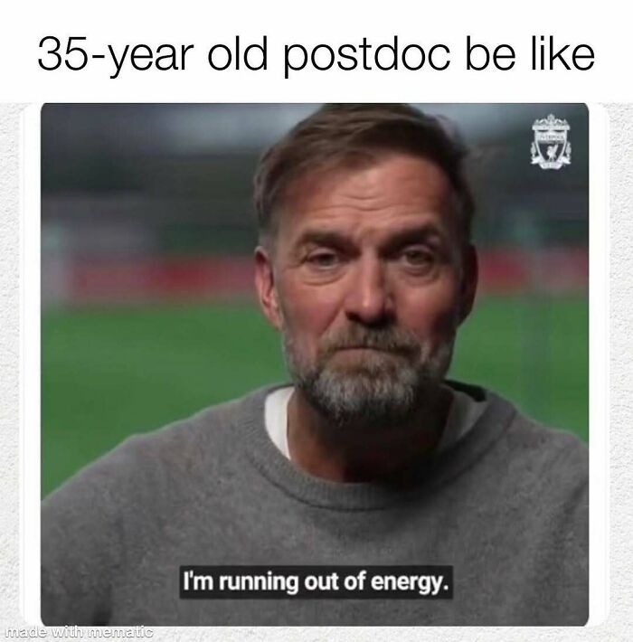 A PhD meme featuring a tired man saying he is running out of energy, relevant for PhD students writing their thesis.