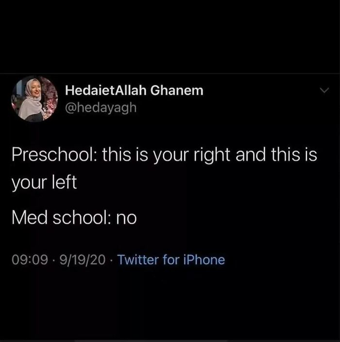 A funny medical meme tweet explaining the confusion between left and right in preschool versus med school.