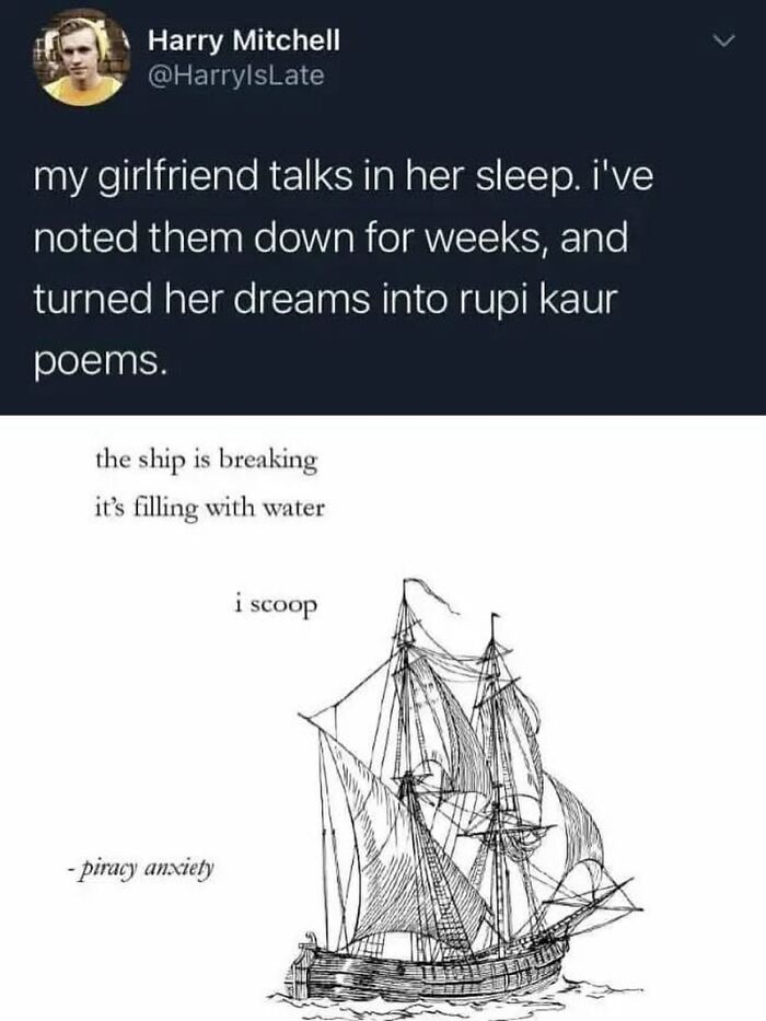 Funny Tumblr post of a boyfriend turning his girlfriend's sleep-talking into Rupi Kaur-style poems.