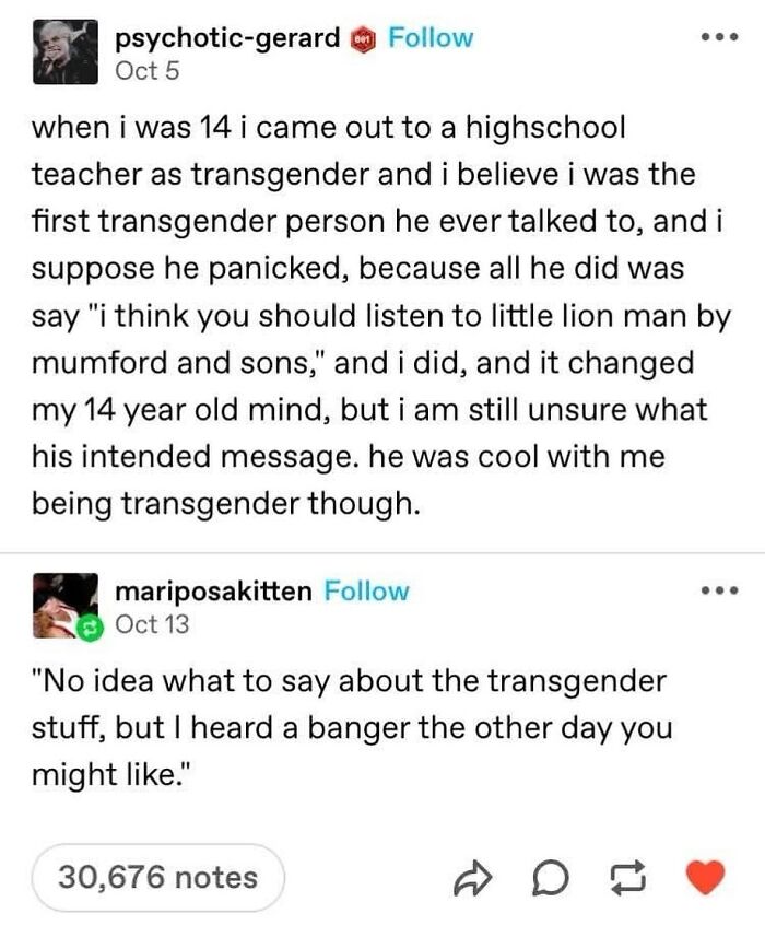 Funny Tumblr post about a transgender person coming out to a teacher and the teacher's unique response.