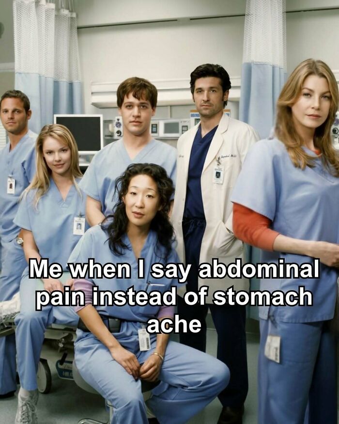 Funny medical meme showing Grey's Anatomy cast with text about abdominal pain vs. stomach ache.