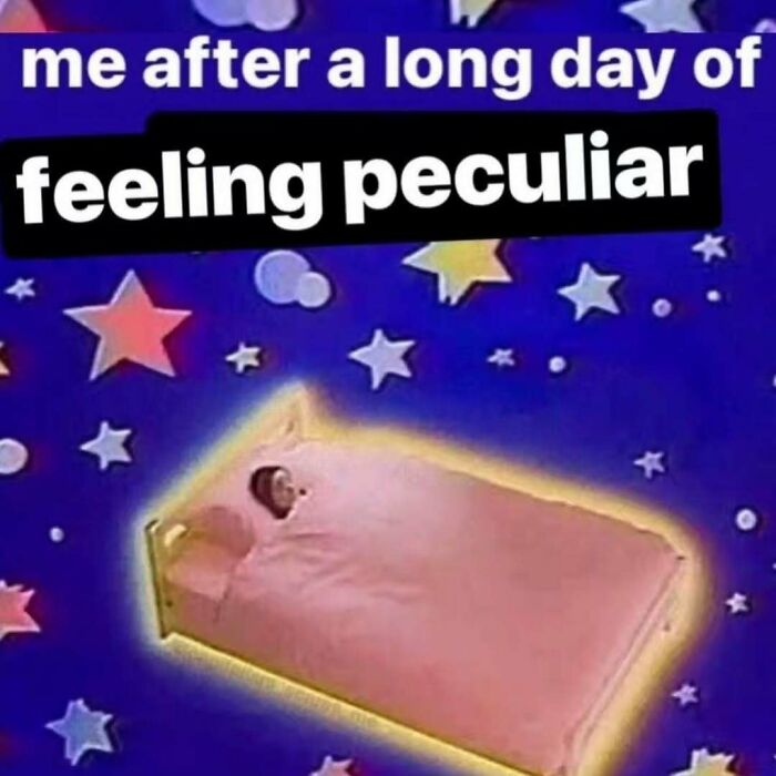 A serotonin meme showing a person in bed surrounded by stars after a long day of feeling peculiar, bringing comfort.