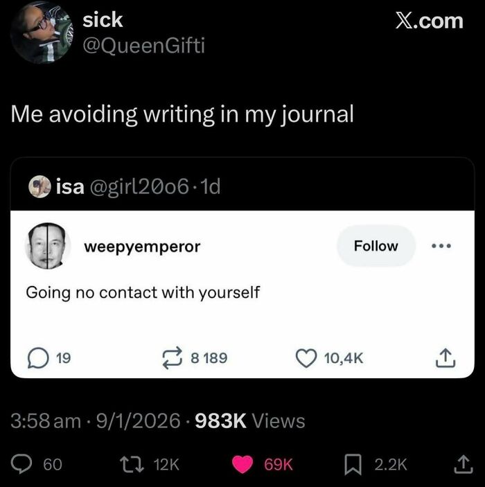 A serotonin meme tweet about avoiding journaling and going no contact with oneself.