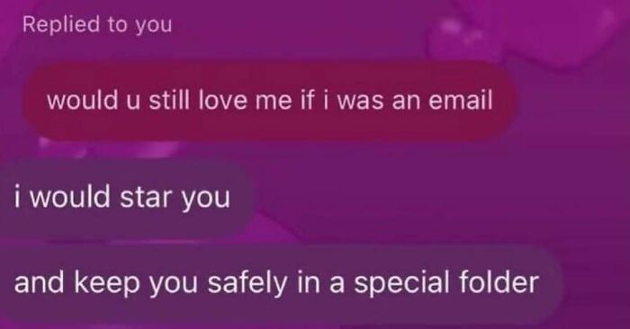 A screenshot of a text message conversation, a meme about email love, and changing your mood.