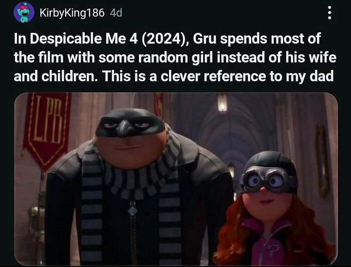 A screenshot of a tweet featuring a Gru meme from Despicable Me 4, humorously referencing a dad changing his mood.