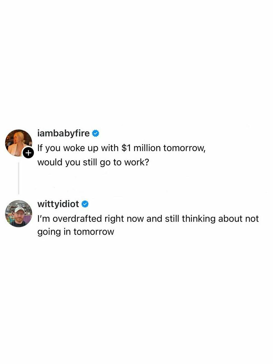 A hilariously unfiltered take on life: A comedian's post asking if you'd still work with $1 million.