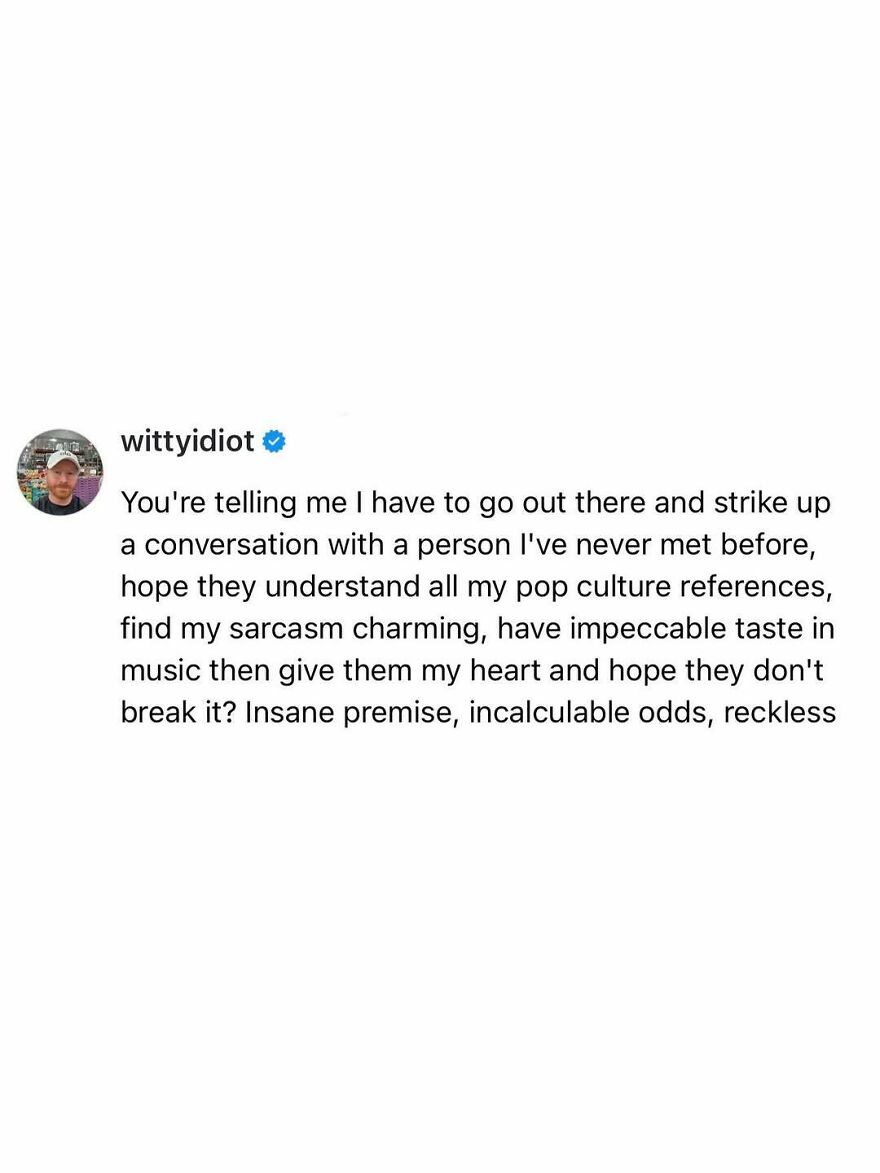 A comedian's unfiltered take: the daunting prospect of striking up a conversation with someone new.