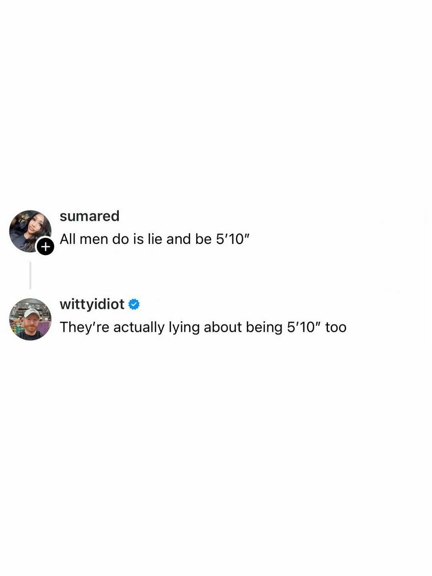 A screenshot of a post by comedian wittyidiot comically responding to a user's comment about men lying.