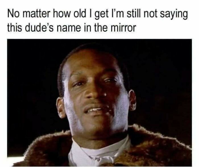 Candyman, a pure nostalgia gem, staring intensely, a classic from the good old Saturday mornings.