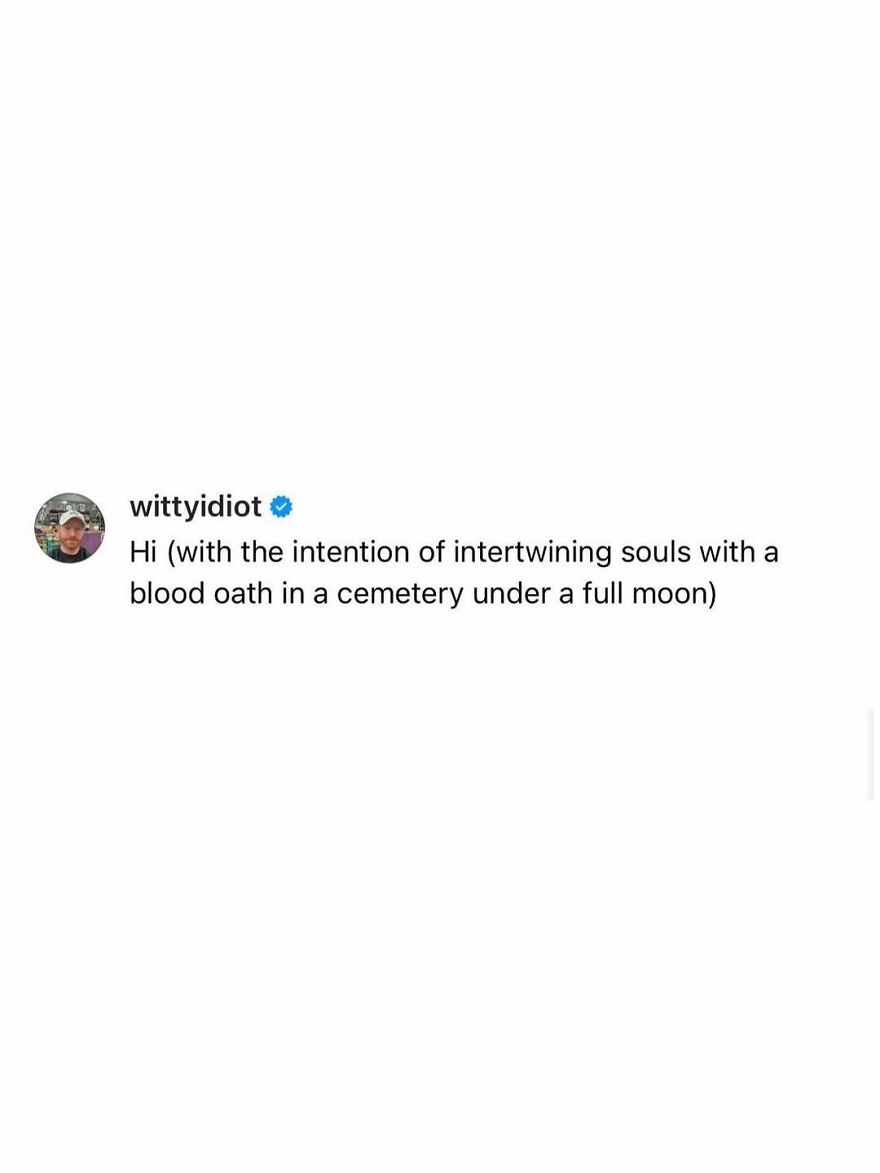 Comedian wittyidiot shares a hilariously unfiltered and humorous take on dating.