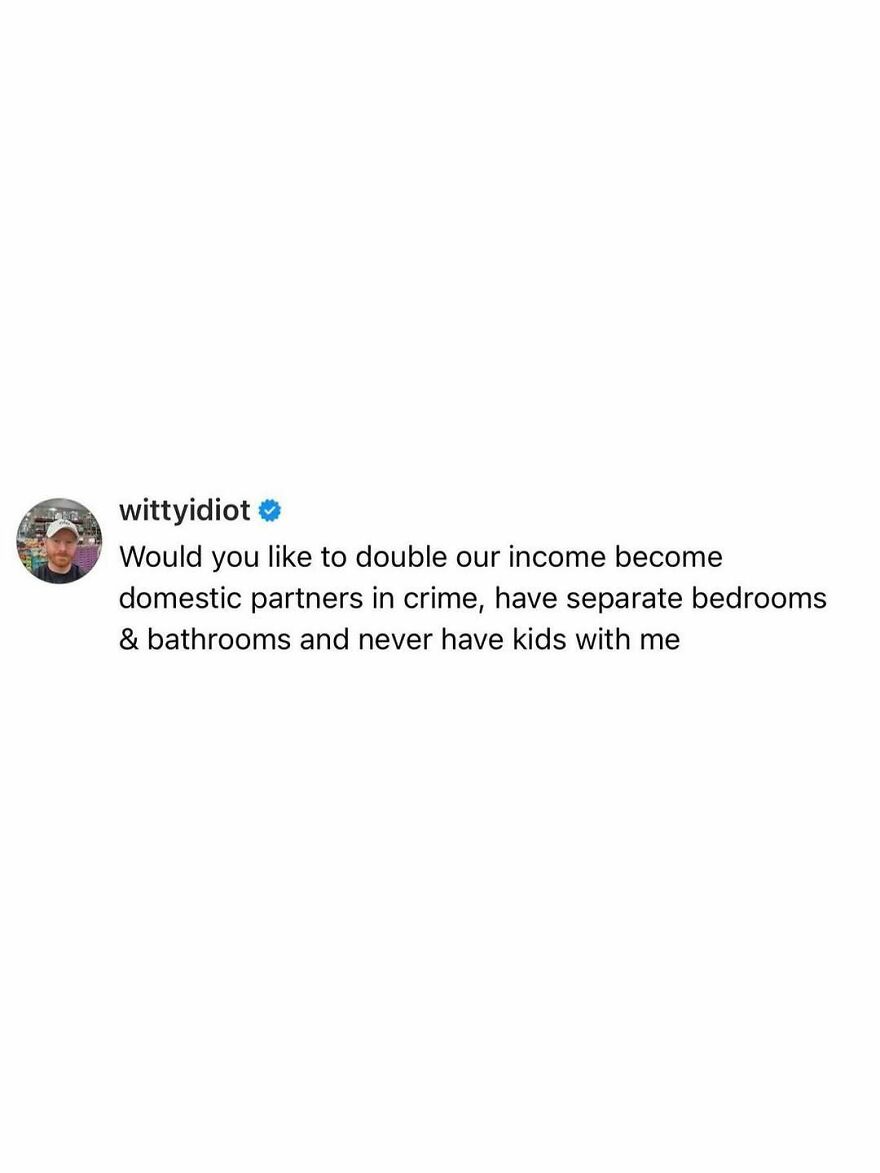 A comedian's unfiltered take: Would you like to double our income, become domestic partners, separate beds and baths, no kids?