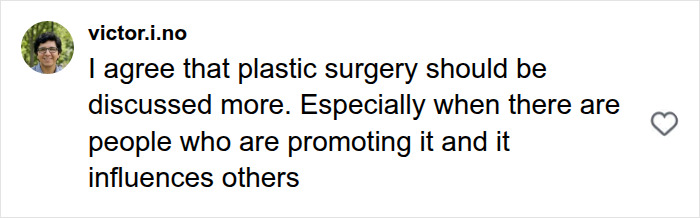 A comment on social media discussing plastic surgery and its influence, emphasizing the need for open discussion about consequences. A comment on social media discussing plastic surgery and its influence, emphasizing the need for open discussion about consequences.