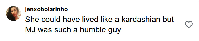 A social media comment praises Michael Jackson as a humble guy, contrasting his life with a Kardashian's. A social media comment praises Michael Jackson as a humble guy, contrasting his life with a Kardashian's.