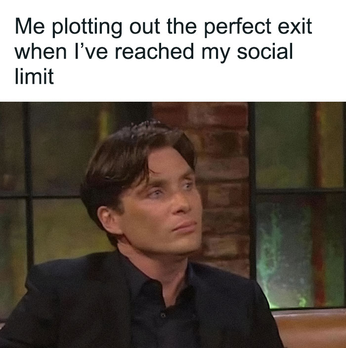 A neurodivergent brain meme showing a man plotting his social exit strategy, relatable for those who hit their social limit.
