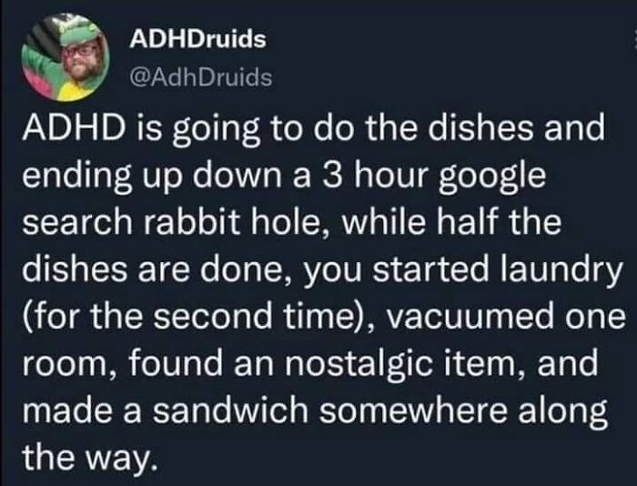 A tweet meme about ADHD and ending up in a Google search rabbit hole while doing chores, relatable for neurodivergent brains.