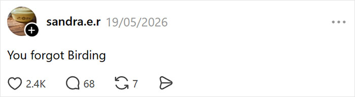 A social media post by sandra.e.r reminding about 'Birding' as a millennial crisis hobby, with engagement metrics. A social media post by sandra.e.r reminding about 'Birding' as a millennial crisis hobby, with engagement metrics.