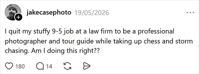 Screenshot of a post about millennial crisis hobbies, mentioning photography, chess, and storm chasing. Screenshot of a post about millennial crisis hobbies, mentioning photography, chess, and storm chasing.