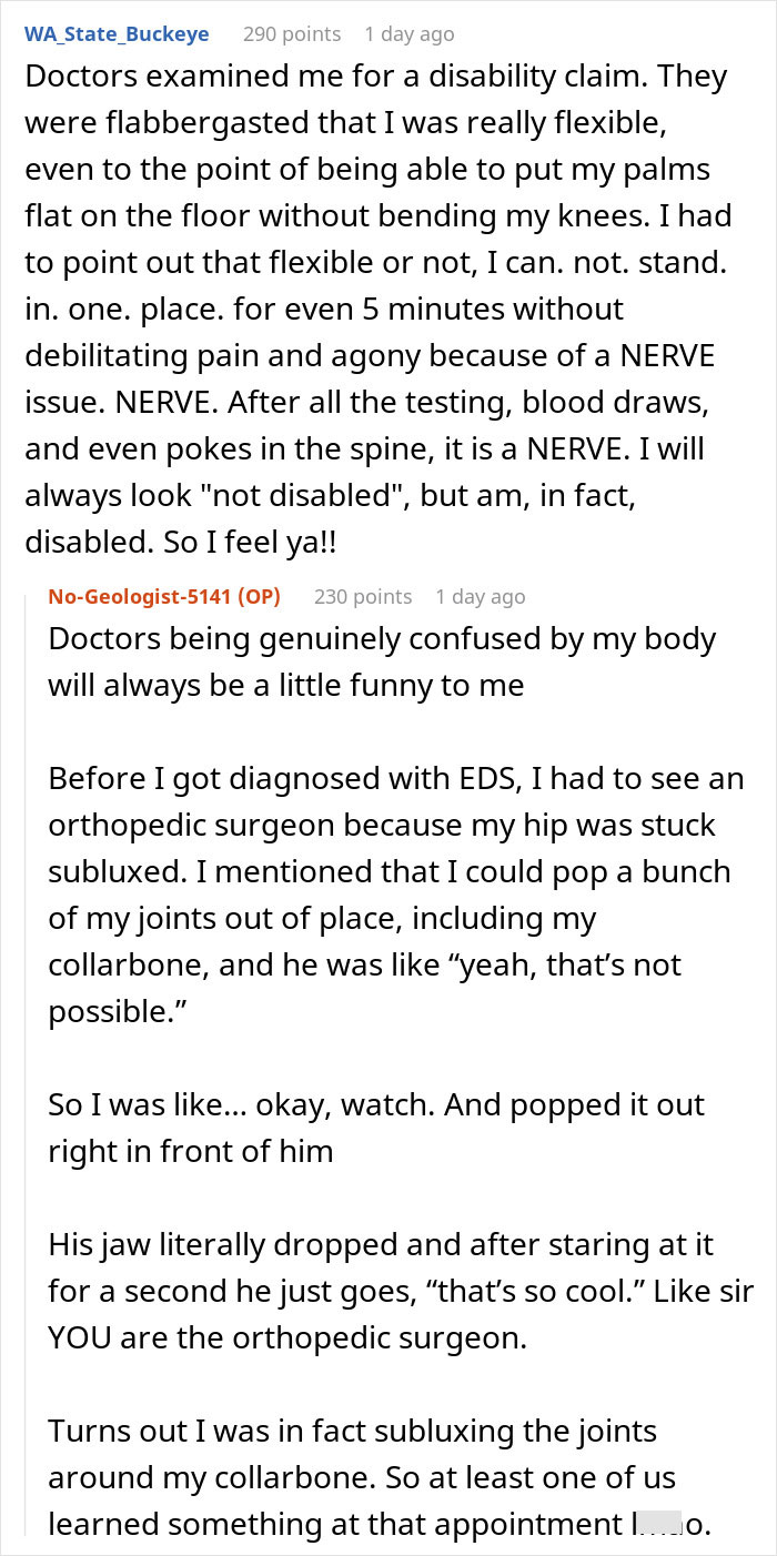 A user describes how doctors were amazed by their flexibility for a disability claim and their ability to pop a joint out.