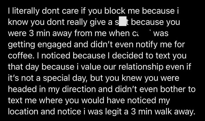 A hurtful message expressing indifference to being blocked and lack of notification, leading to a friendship ending. A hurtful message expressing indifference to being blocked and lack of notification, leading to a friendship ending.