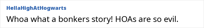 A comment expressing disbelief and calling the HOA evil, related to the secret scheme.