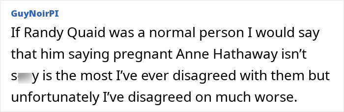 A social media comment referencing the Days of Thunder star's bizarre rant and opinions on Anne Hathaway. A social media comment referencing the Days of Thunder star's bizarre rant and opinions on Anne Hathaway.
