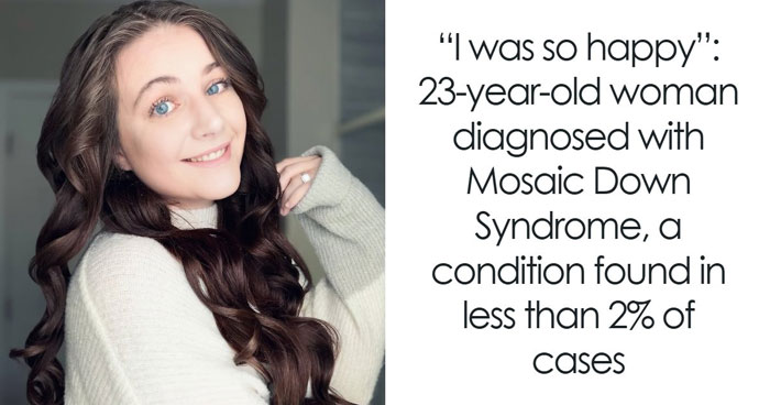 Woman Learns She Has Down Syndrome At 23 After Doctor Notices Something Unexpected