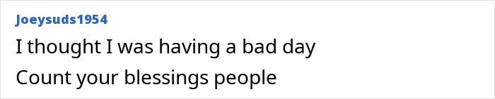 An online comment from Joeysuds1954 says, I thought I was having a bad day Count your blessings people, relating to the strength athlete.
