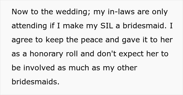 Text showing bride agreeing to make SIL a bridesmaid to keep peace for the wedding. Text showing bride agreeing to make SIL a bridesmaid to keep peace for the wedding.