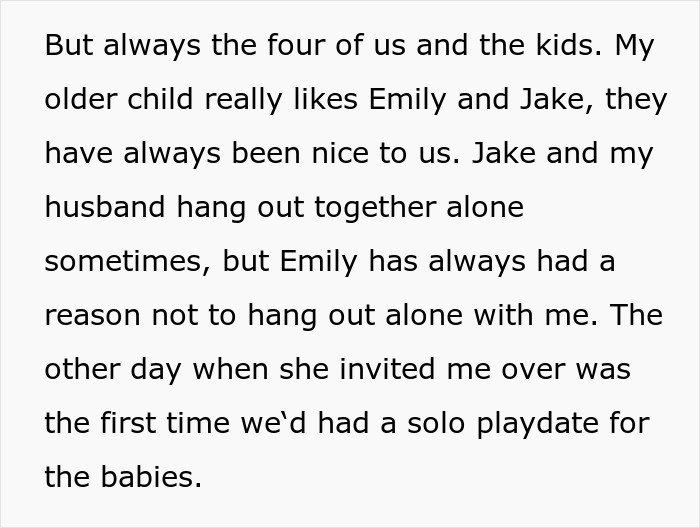 A screenshot of text about the miscommunication, detailing the lack of solo playdates and husband and neighbor interactions.