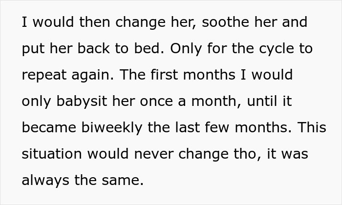 Babysitter details the repetitive cycle of soothing a crying baby, a problem the parents gaslight her about. Babysitter details the repetitive cycle of soothing a crying baby, a problem the parents gaslight her about.