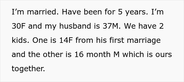 Text explaining a woman's marriage duration and the ages of her husband's kid and their shared child. Text explaining a woman's marriage duration and the ages of her husband's kid and their shared child.