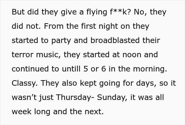 Screenshot of text describing a rude neighbor blasting music, disturbing new parents and their babies. Screenshot of text describing a rude neighbor blasting music, disturbing new parents and their babies.