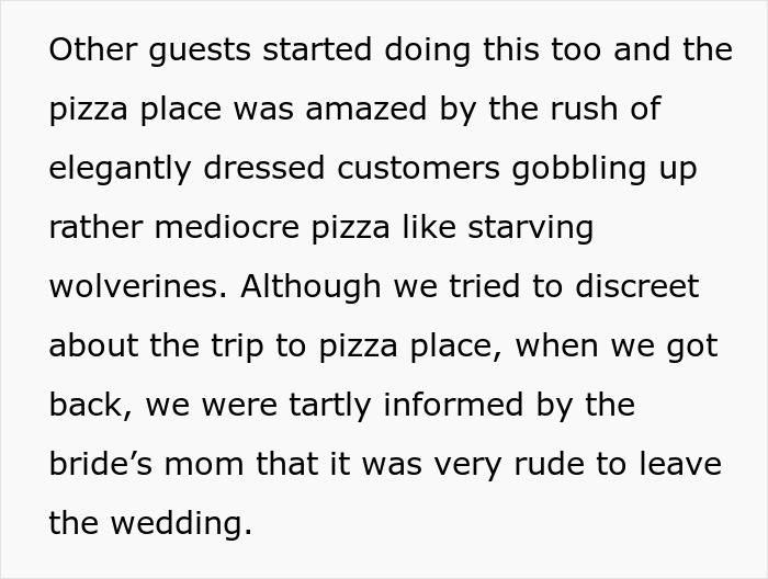 Text detailing how wedding guests left to get pizza after only appetizers, sparking a hunger fight. Text detailing how wedding guests left to get pizza after only appetizers, sparking a hunger fight.