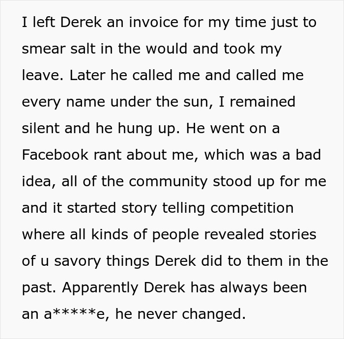 Text about an invoice left for Derek, leading to a Facebook rant and community stories revealing Derek's past as a bully. Text about an invoice left for Derek, leading to a Facebook rant and community stories revealing Derek's past as a bully.