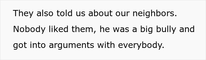 Text snippet describing neighbors as bullies, mentioning rude neighbor. Text snippet describing neighbors as bullies, mentioning rude neighbor.