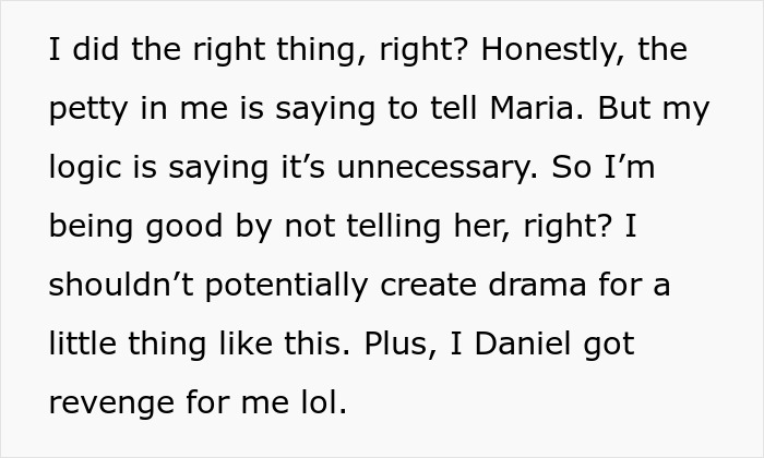 The babysitter questions her decision not to escalate the bullying situation, feeling Daniel got revenge.