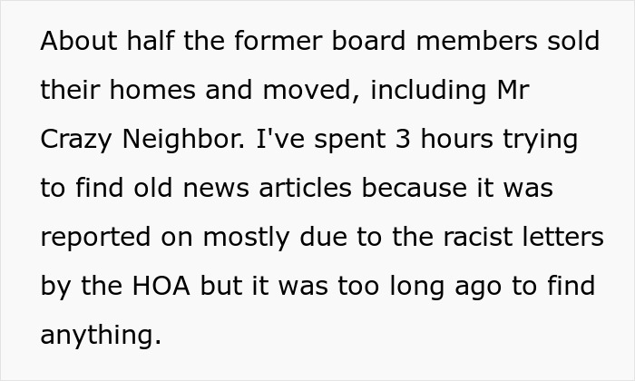 Text describing how former HOA board members sold their homes and moved due to the HOA controversy. Text describing how former HOA board members sold their homes and moved due to the HOA controversy.