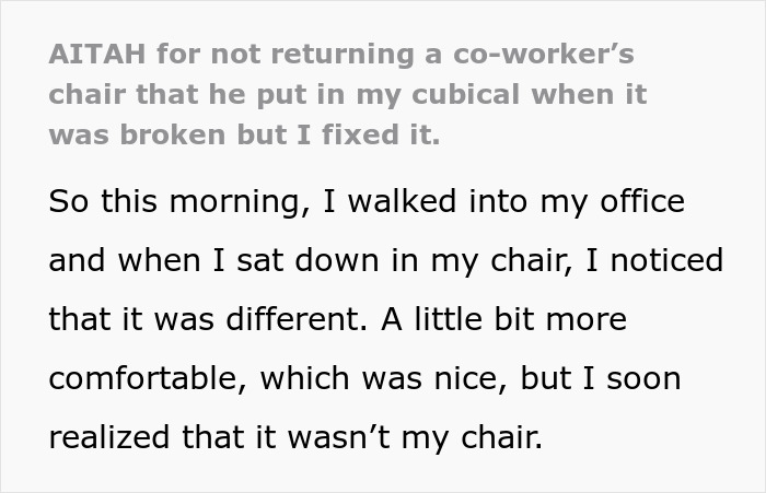 Worker Swaps Chairs Behind Colleague’s Back As His One Is Broken, Wants It Back After Getting Fixed Worker Swaps Chairs Behind Colleague’s Back As His One Is Broken, Wants It Back After Getting Fixed