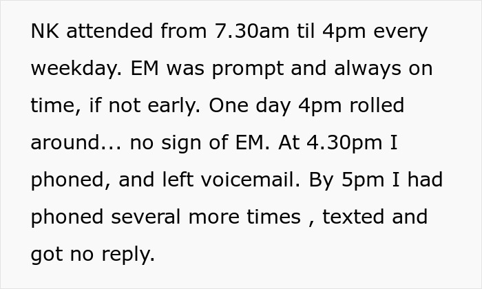 The nanny waited for the entitled parent who was late and didn't warn her.