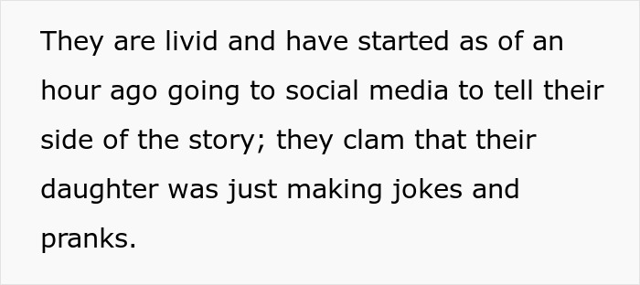 Text about SILs family going to social media, claiming daughter's actions were just jokes and pranks. Text about SILs family going to social media, claiming daughter's actions were just jokes and pranks.