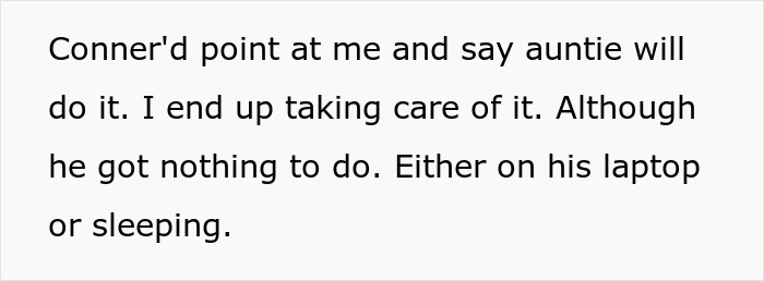 Screenshot of text showing a grieving guy neglecting responsibilities, treating his SIL's WFH job like a babysitting service. Screenshot of text showing a grieving guy neglecting responsibilities, treating his SIL's WFH job like a babysitting service.