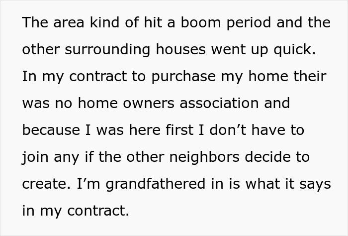 Screenshot of text clarifying that the man's home contract specifies he does not have to join any HOA. Screenshot of text clarifying that the man's home contract specifies he does not have to join any HOA.