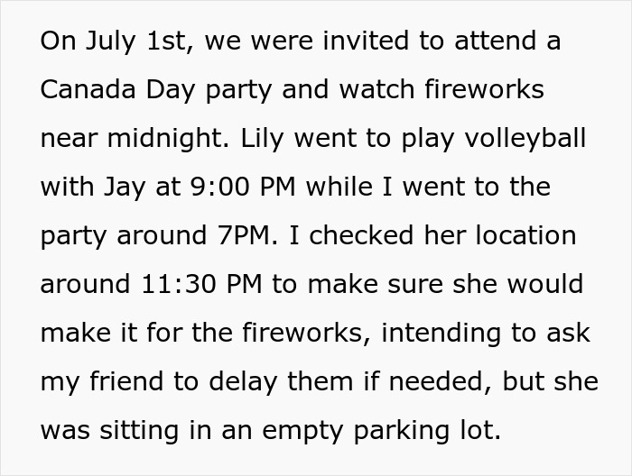 Man finds wife's secret conversations; he checks her location and finds her in an empty lot, not at the fireworks. Man finds wife's secret conversations; he checks her location and finds her in an empty lot, not at the fireworks.