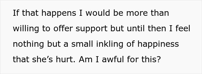 Text expresses a small happiness that a toxic sis is hurt, questioning feelings about her infertility. Text expresses a small happiness that a toxic sis is hurt, questioning feelings about her infertility.