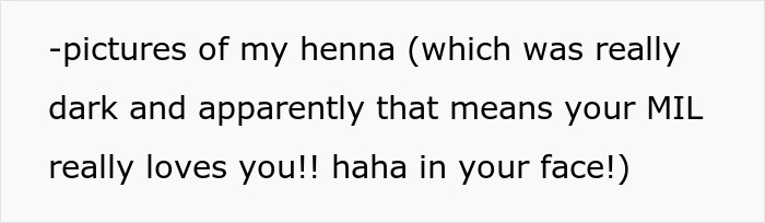 Text snippet: a bride gloating about dark henna during her wedding, claiming it means her MIL loves her. Text snippet: a bride gloating about dark henna during her wedding, claiming it means her MIL loves her.