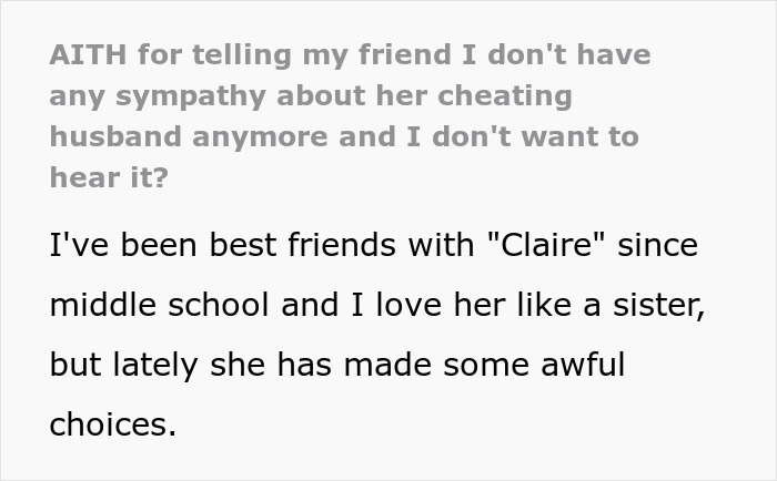 Woman Snaps At Bestie Over Her &ldquo;Crusty&rdquo; Cheating Husband, Refuses To Hear Another Word